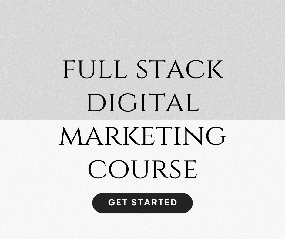 Full Stack Digital Marketing Course Online